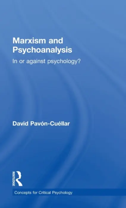 Marxism and Psychoanalysis - Pavon-Cuellar, David
