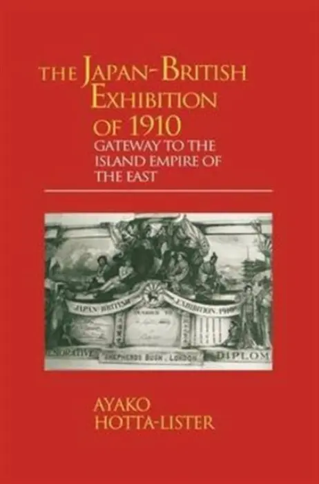 Japan-British Exhibition of 1910 - Hotta-Lister, A.