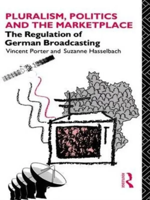Pluralism, Politics and the Marketplace - Hasselbach, Suzanne a Porter, Vincent
