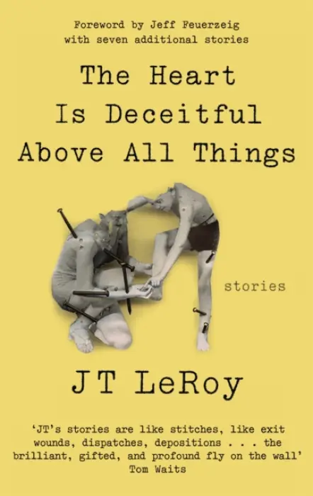 Heart is Deceitful Above All Things - LeRoy, JT