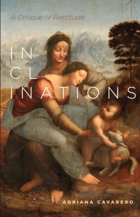 Inclinations - Cavarero, Adriana