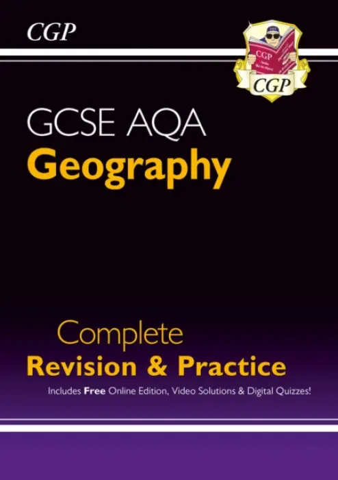 GCSE Geography AQA Complete Revision & Practice includes Online Edition, Videos & Quizzes - CGP Books
