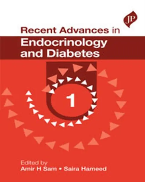 Recent Advances in Endocrinology and Diabetes - 1 - Sam, Amir a Hameed, Saira