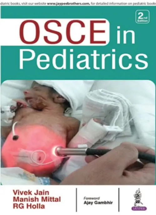 OSCE in Pediatrics - Jain, Vivek a Holla, R G a Mittal, Manish