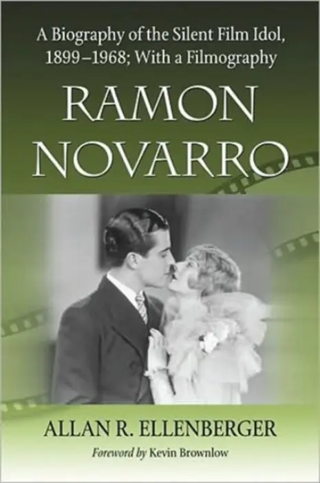 Ramon Novarro - Ellenberger, Allan R.
