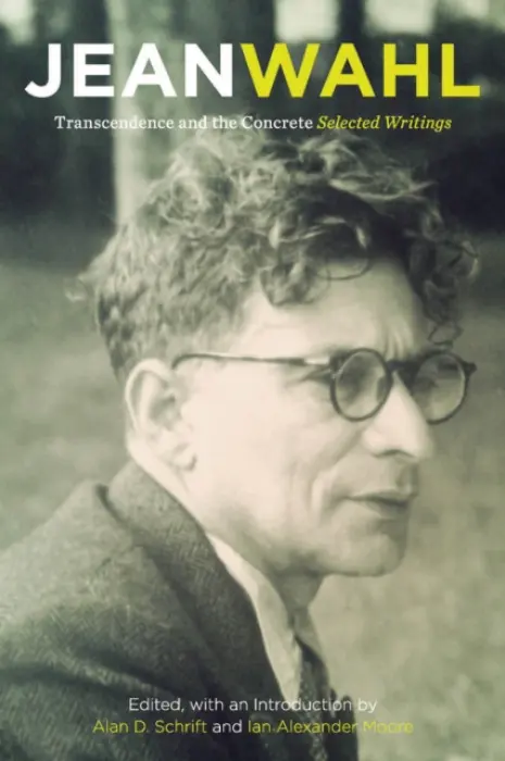 Transcendence and the Concrete - Wahl, Jean