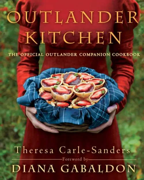 Outlander Kitchen - Carle-Sanders, Theresa