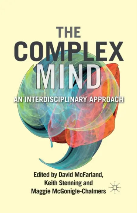 Complex Mind - McFarland, David a Stenning, Keith a McGonigle, Maggie