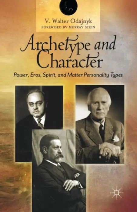 Archetype and Character - Odajnyk, V.