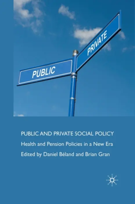 Public and Private Social Policy
