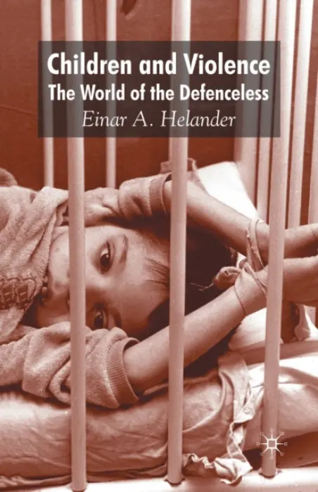 Children and Violence - Helander, E.