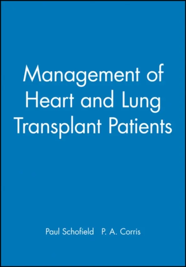 Management of Heart and Lung Transplant Patients