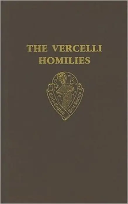 Vercelli Homilies and Related Texts