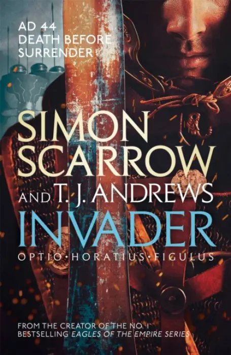 Invader - Simon Scarrow, T. J. Andrews