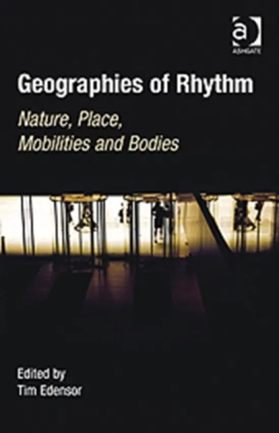 Geographies of Rhythm