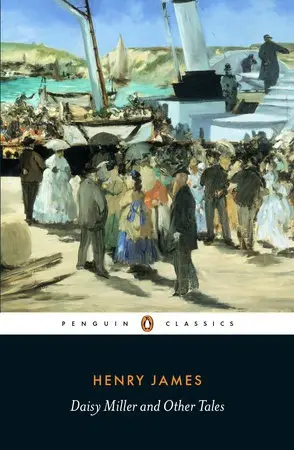 Daisy Miller and Other Tales - Henry James