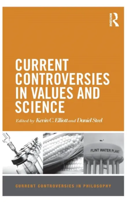 Current Controversies in Values and Science