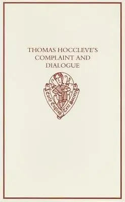 Thomas Hoccleve's `Complaint' and `Dialogue'