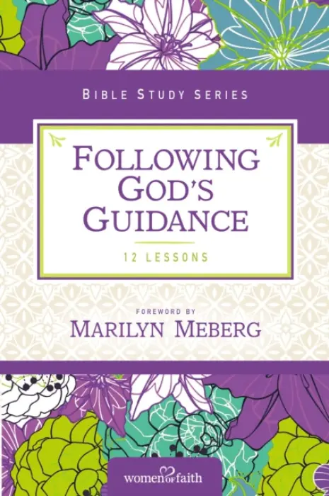 Following God's Guidance - Women of Faith