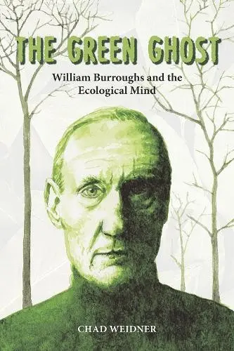 Green Ghost - Weidner, Chad