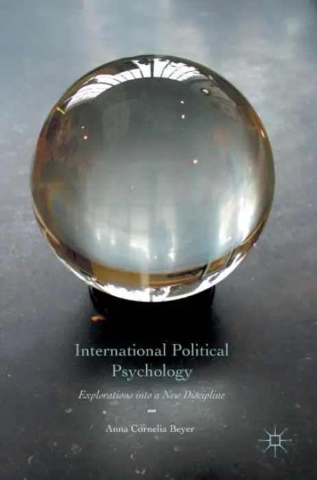International Political Psychology - Beyer, Anna Cornelia