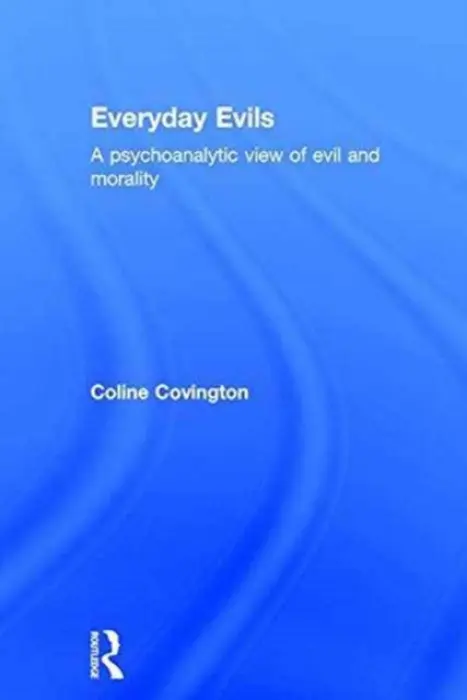 Everyday Evils - Covington, Coline