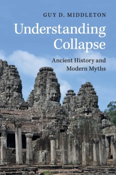Understanding Collapse - Middleton, Guy D. (University of Newcastle upon Tyne)