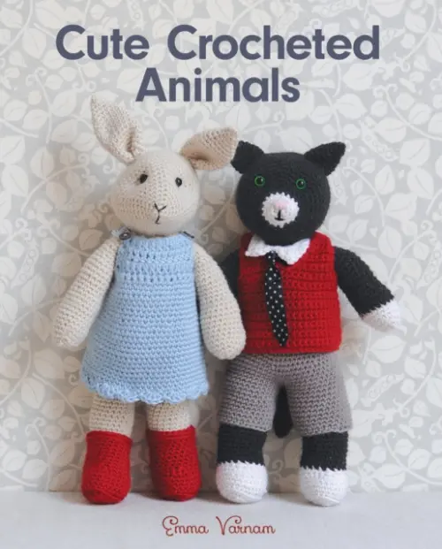 Cute Crocheted Animals - Varnam, E