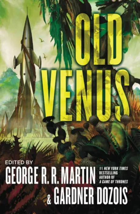 Old Venus - Martin, George R. R. a Dozois, Gardner