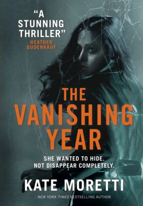 Vanishing Year - Moretti, Kate