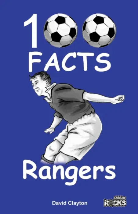 Rangers - 100 Facts - Clayton, David