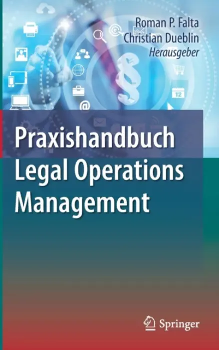 Praxishandbuch Legal Operations Management