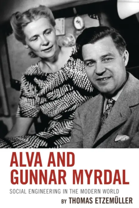 Alva and Gunnar Myrdal - Etzemuller, Thomas
