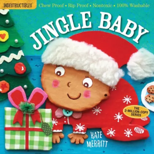 Indestructibles: Jingle Baby (baby's first Christmas book) - Pixton, Amy
