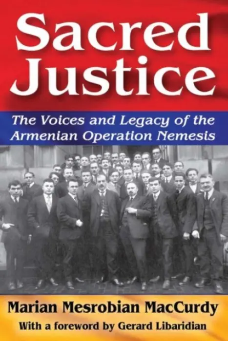 Sacred Justice - MacCurdy, Marian Mesrobian