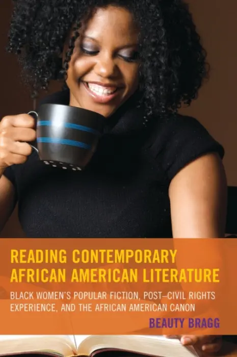 Reading Contemporary African American Literature - Bragg, Beauty
