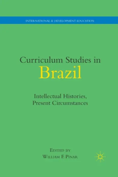 Curriculum Studies in Brazil
