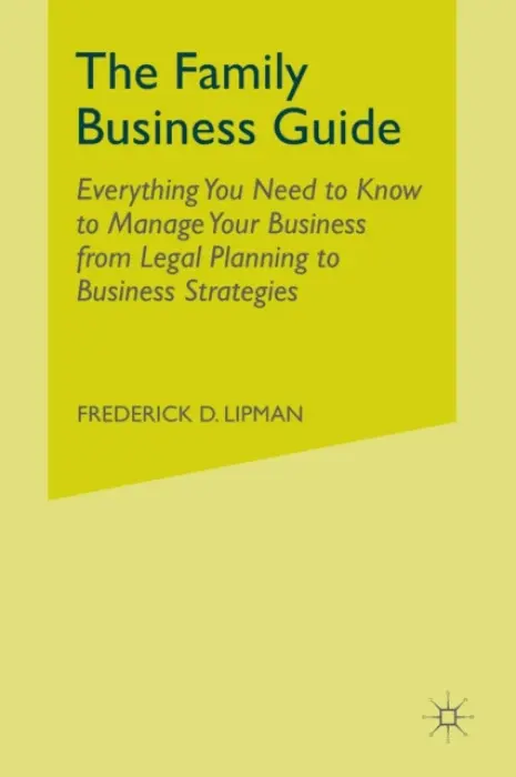 Family Business Guide - Lipman, F.