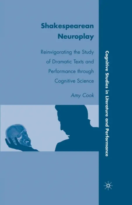 Shakespearean Neuroplay - Cook, A.