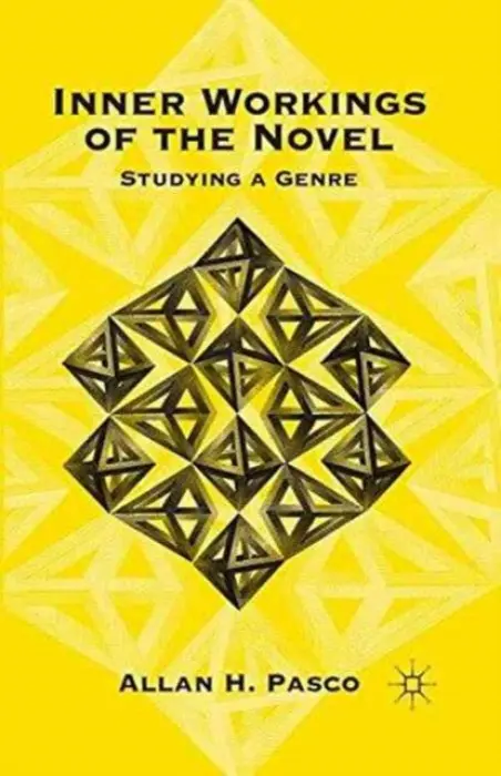 Inner Workings of the Novel - Pasco, A.