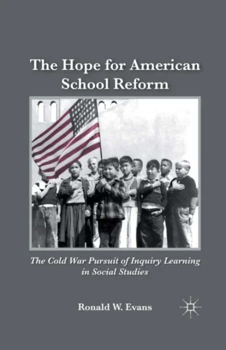 Hope for American School Reform - Evans, Ronald W.