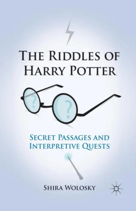 Riddles of Harry Potter - Wolosky, Shira