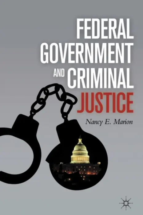Federal Government and Criminal Justice - Marion, N.