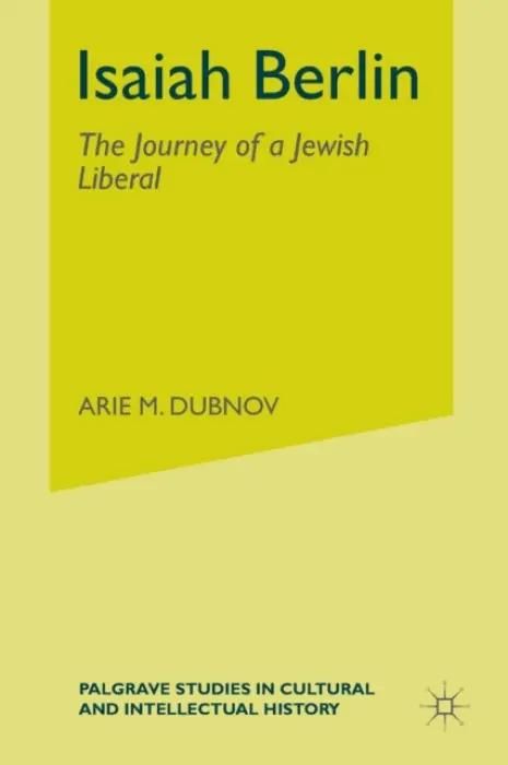 Isaiah Berlin - Dubnov, A.