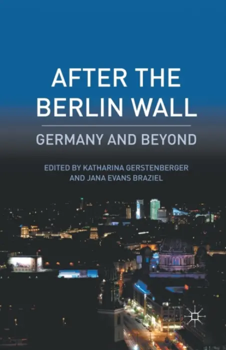 After the Berlin Wall
