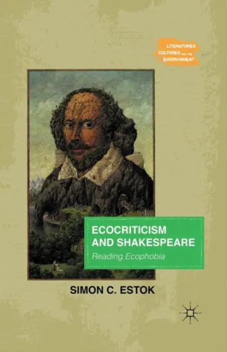 Ecocriticism and Shakespeare - Estok, Simon C.