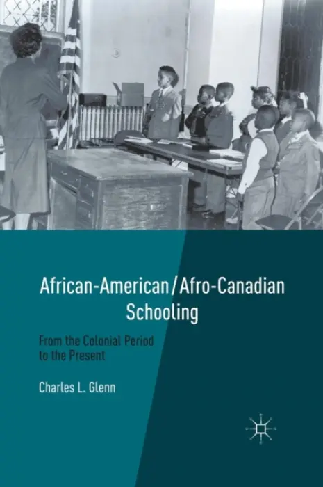 African-American/Afro-Canadian Schooling - Glenn, C.