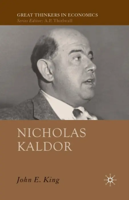 Nicholas Kaldor - King, J.