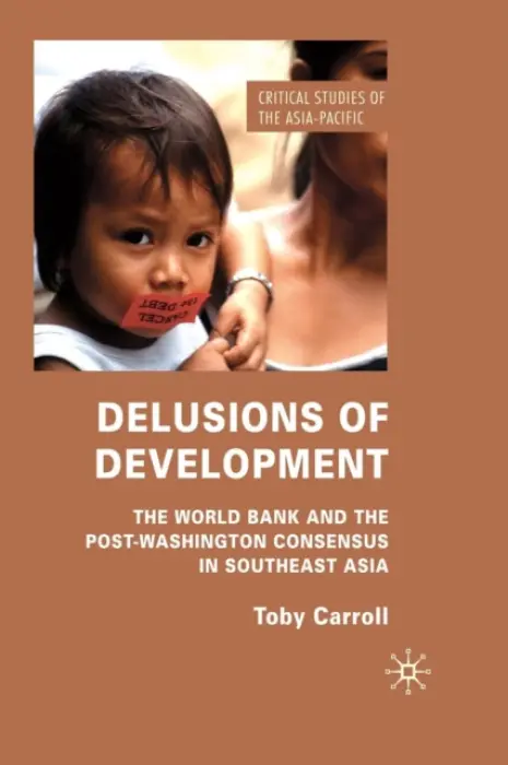 Delusions of Development - Carroll, T.