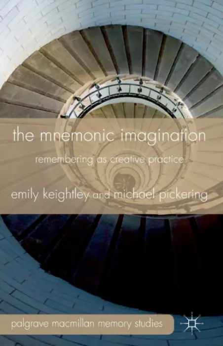 Mnemonic Imagination - Keightley, E. a Pickering, M.